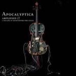 Apocalyptica: Amplified: Decade of Reinventing the Cello