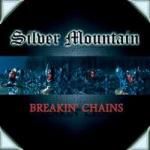 SILVER MOUNTAIN Breakin` Chains